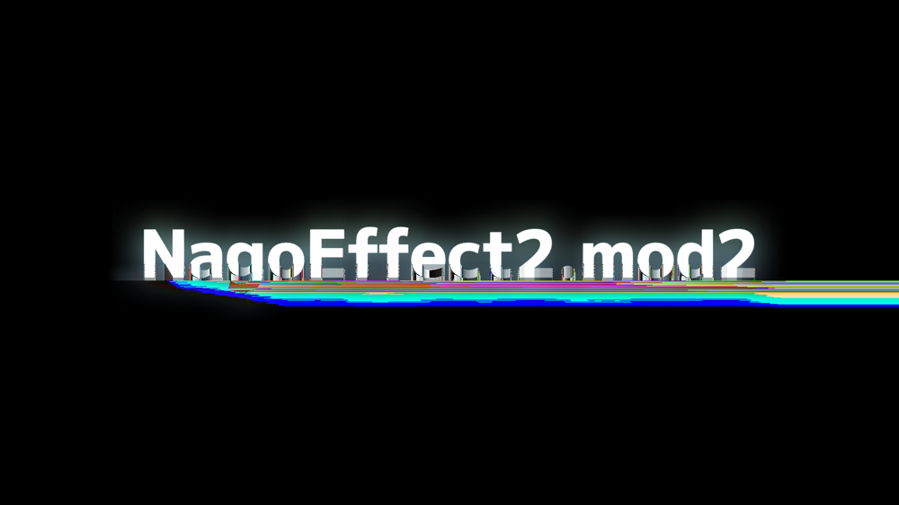 NagoEffect2.mod2のスクリーンショット 1