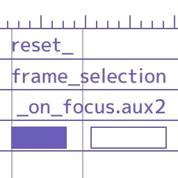 reset_frame_selection_on_focus.aux2